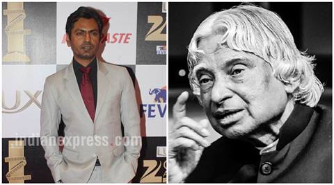 Would be great if I get a chance to play  APJ Abdul Kalam on screen: Nawazuddin Siddiqui