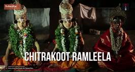 The Earliest Known Ramleela In Chitrakoot Preserved In Its Original Form
