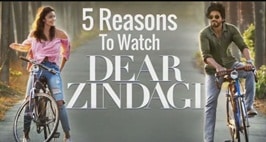 5 Reasons To Watch Alia Bhatt And Shahrukh Khan Starrer Dear Zindagi