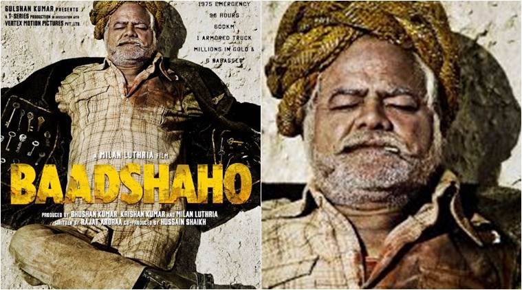 baadshaho poster, baadshaho, baadshaho sanjai mishra, baadshaho ileana d cruz, ajay devgn, emraan hashmi, milan luthria