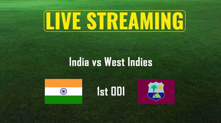 India vs West Indies 1st ODI Live Online Streaming