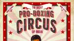 The pro-boxing circus of India