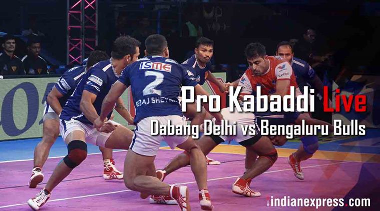 Pro Kabaddi, Pro Kabaddi 2017, Pro Kabaddi Live Score, Pro Kabaddi Live, Pro Kabaddi Live Streaming, Kabaddi Live, Kabaddi Live Score, Kabaddi Live Streaming, Pro Kabaddi Today's Match, Dabang Delhi vs Bengaluru Bulls