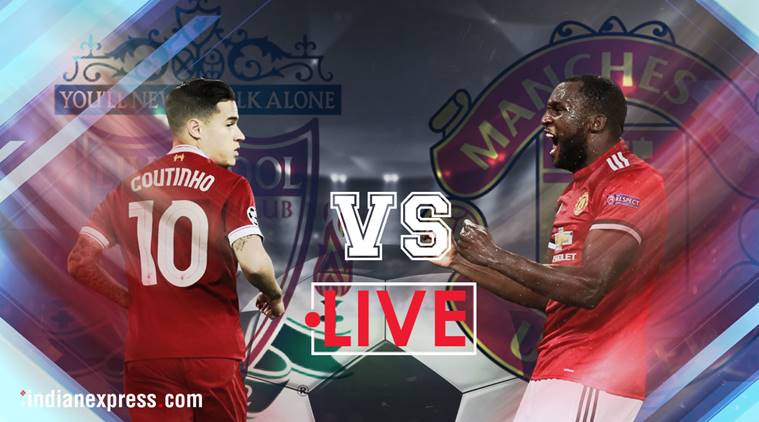 Liverpool vs manchester united live, liverpool vs united live, jose mourinho, mourinho, jurgen klopp, football live score, english premier league live, football, sports news, indian express