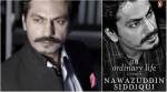 Nawazuddin Siddiqui in his biography: I came to girls for my own needs. Otherwise, I might not even take their calls