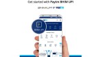Paytm now has BHIM UPI: Here’s how users, merchants can enable it