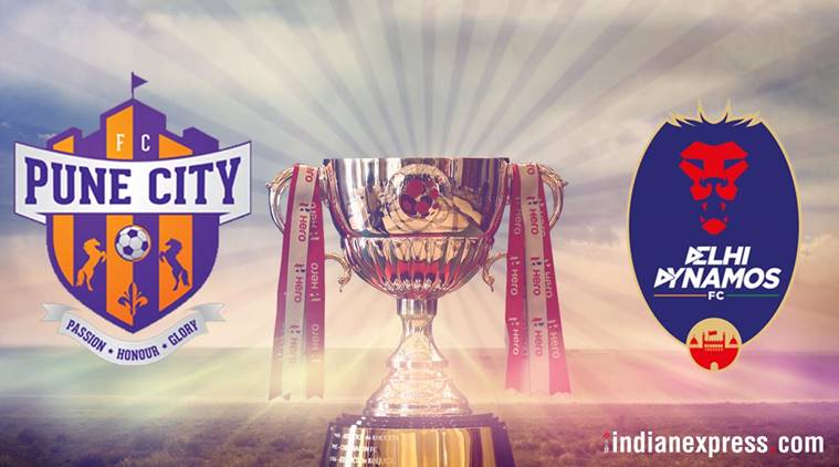 ISL 2017, Live football score, FC Pune City vs Delhi Dynamos: Pune host Delhi in their season opener