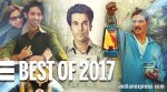 From Toilet: Ek Prem Katha to Newton, a roundup of the best Bollywood films of 2017