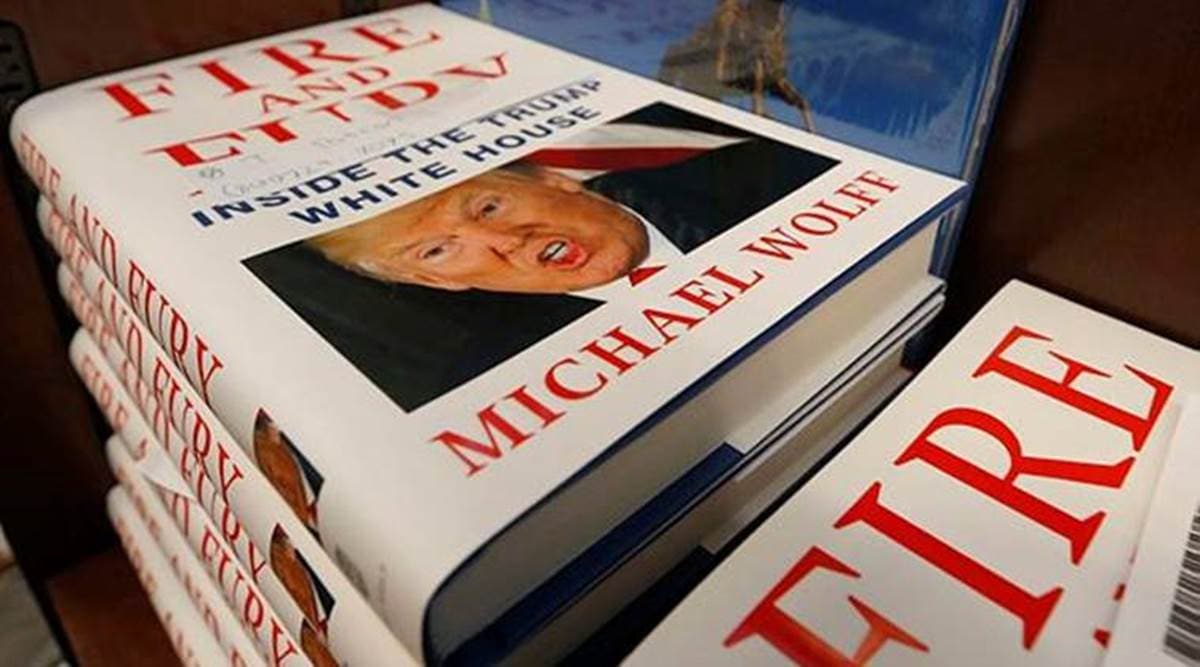 Donald Trump, Fire and Fury Inside the Trump House, Michael Wolff, Trump book, Steve Bannon, Bannon Trump, Indian Express, World News