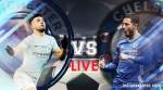 Manchester City vs Chelsea Live Premier League