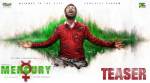 Mercury teaser: Karthik Subbaraj and Prabhudheva keep us on the edge of our seats