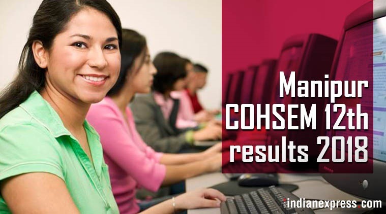 cohsem.nic.in, manresults.nic.in, hse result, 12th result 2018, cohsem result 2018, hsc result 2018