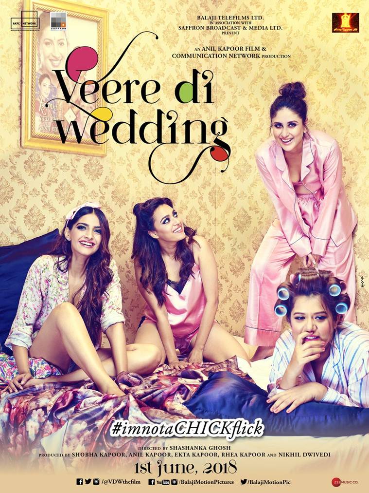 Veere Di Wedding Trailer Kareena And Sonam Bring The House Down With This Female Buddy Film