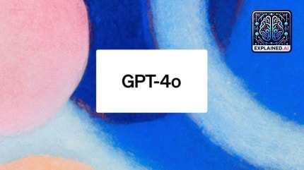 Explained: GPT-4o, OpenAI’s newest AI model 