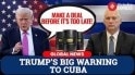 Trump Issues Ultimatum to Cuba: “Make a Deal — Before It’s Too Late!”