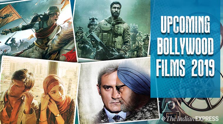 Upcoming Bollywood Films 2019 Gully Boy Uri Manikarnika And