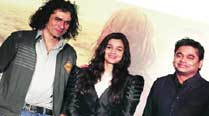 Imtiaz Ali, Alia Bhatt and A.R. Rahman