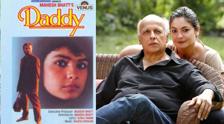 daddy, mahesh bhatt, pooja bhatt
