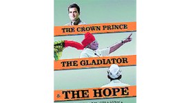 book, book review, The Crown Prince, The Gladiator, The Hope: Battle for Change, Ashutosh, 2014 elections, cataclysmic change, revolution, new India