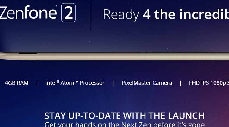 Asus Zenfone 2, Asus Zenfone 2 launch, Asus Zenfone 2 price, Asus Zenfone 2 specs 