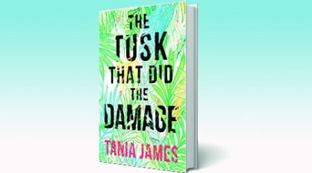 the tusk that did the damage, book review, the tusk that did the damage book review, indian express book review, book review indian express, tania james, tania james book review, indian express