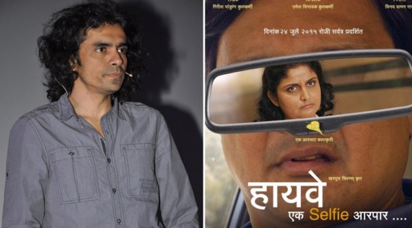 Imtiaz Ali, Highway, Highway Ek Selfie Aarpar, Umesh kulkarni, Umesh vinayak Kulkarni, Imtiaz Ali highway, Imtiaz Ali Highway Movie, Filmmaker Imtiaz Ali, Director Umesh Kulkarni, Highway Marathi cinema, Entertainment news