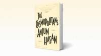the cosmopolitans, book reviews, the cosmopolitans book review, anjum hasan, anjum hasan book, anjum hasan book review