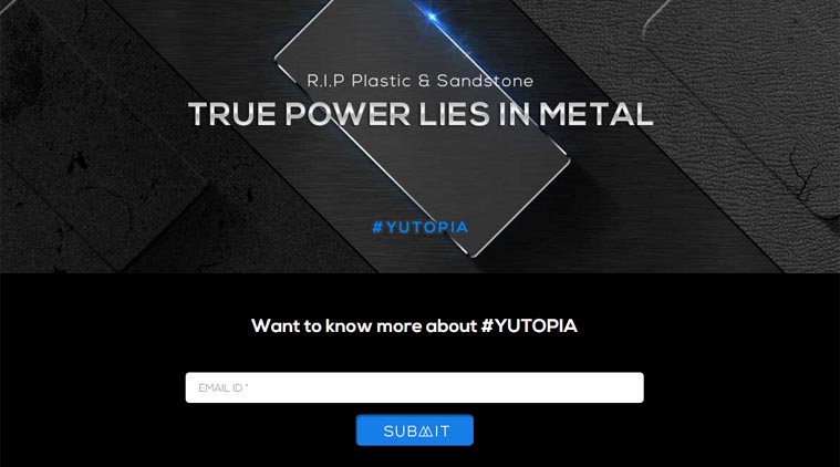 YU Yutopia launch delay, YU Yutopia, YU Yutopia launch, YU Yutopia specs, YU Televentures, Micromax Mobile, Rahul Sharma arrest warrant