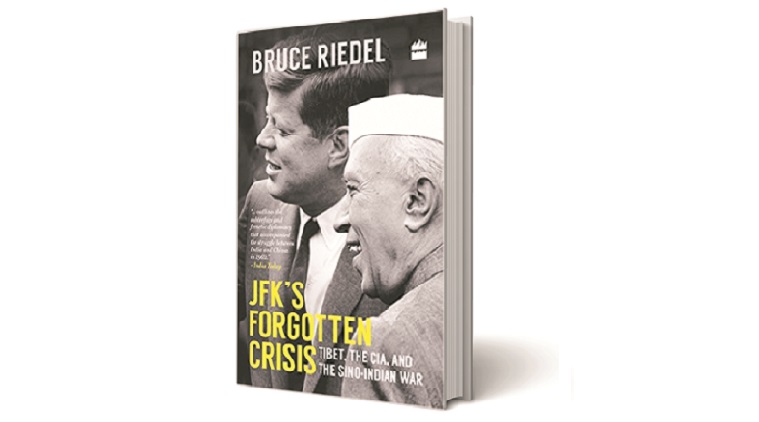 JFK’s Forgotten Crisis, book review, JFK’s Forgotten Crisis review, JFK nehru, John F Kennedy, Kenndy Nehru relationship, india US relations, Bruce Riedel books, Bruce Riedel book review, 
