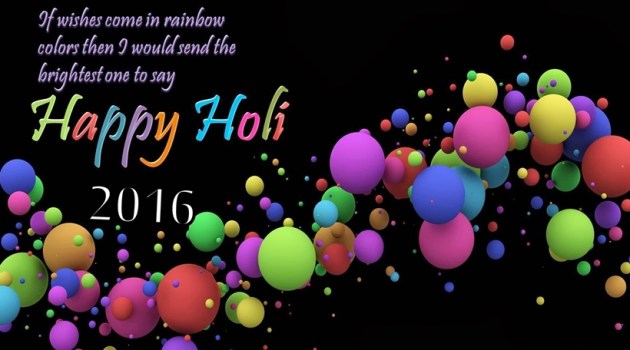 holi sms, holi quotes, holi wishes, holi wishes 2016, holi sms 2016, best holi smses, holi sms in english, holi images 2016, 2016 holi wishes