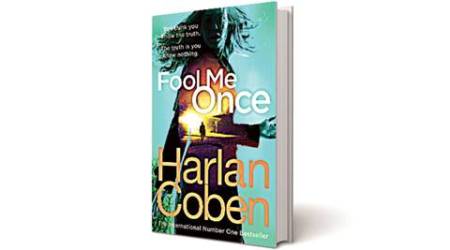 Fool me once, Full metal jacket, Book, Book review, Harlan Coben, Harlan Coben book, fool me once book, Maya Burkett, soldiers, indian army, indian express book review