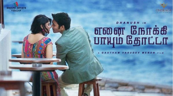 Enai Nokki Paayum Thotta teaser is out
