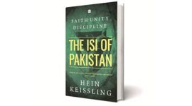 Faith, Unity, Discipline: The ISI of Pakistan, Hein G. Kiessling, Harper Collins, book review, indian express book review, indian express news, indian express