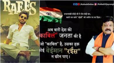 Raees, shah rukh khan, srk, BJP Kailash Vijayvargiya, Kailash Vijayvargiya, Kailash Vijayvargiya post, Kaabil, raees kaabil, srk hrithik, srk hrithik film clash, raees cast, raees controversies, Kailash Vijayvargiya srk