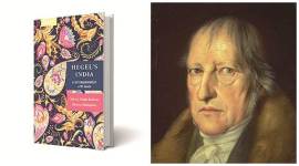 Hegel’s India: A Reinterpretation with Texts, Akash Singh Rathore, Riminia Mohapatra, Oxford University Press, book review, indian express book review