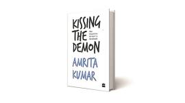 demon 759 Kissing the Demon, Amrita Kumar, HarperCollins, books, book review, indian express