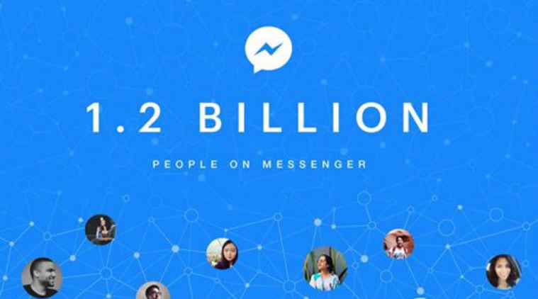 Facebook, Messenger, Facebook Messenger, Messenger users, Messenger 1.2 billion users, Messenger bot, Messenger M bot, Messenger new features, Messenger monthly active users, WhatsApp, Instagram, Messenger Day, technology, technology news