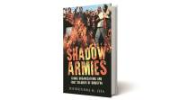 Shadow Armies, Shadow Armies: Fringe Organisations and Foot Soldiers of Hindutva, Dhirendra K Jha, Hindutva, hindutva army, pansare murder, pehlu khar, akhlaq, cow vigilantes, Indian Express