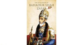books, book to read, best book in india, bahadur shah zafar, bahadur shah zafar glorious tale, story of bahadur shah zafar, Mughal emperor, reign of mughal emperor, indian express, indian express news