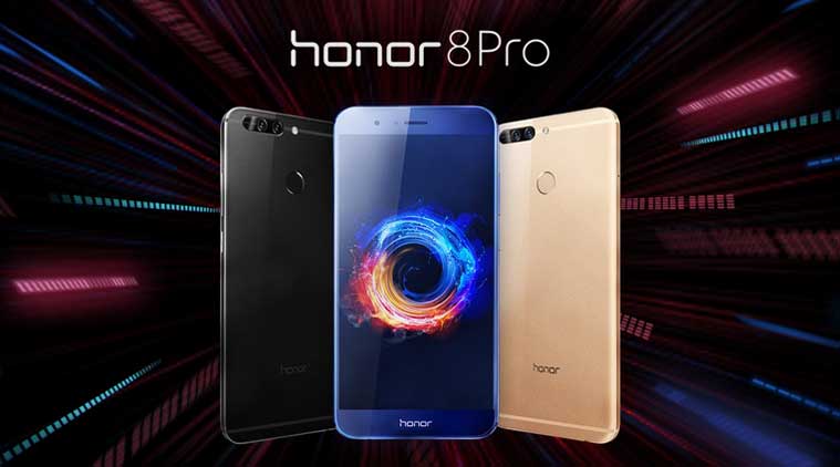 Honor 8 Pro with 6GB RAM, 128GB storage 2K display announced in India | News,The Express