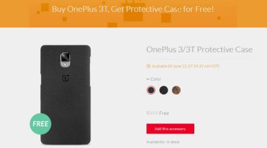 OnePlus 3T, OnePlus 3T free protective case, OnePlus 3T price in India,