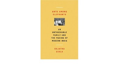 Ants among Elephants, Book on discrimination against Dalits, discrimination of dalits in India, Indian Express, Indian Expess News