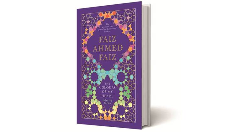 Faiz Ahmad Faiz: Colour of My Heart, Baran Farooqi, Penguin Random House India, indian express book review, book review, indian express news