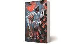 Served with love, Priyanka Menon, Harper Collins, indian express book review, book review, indian express news