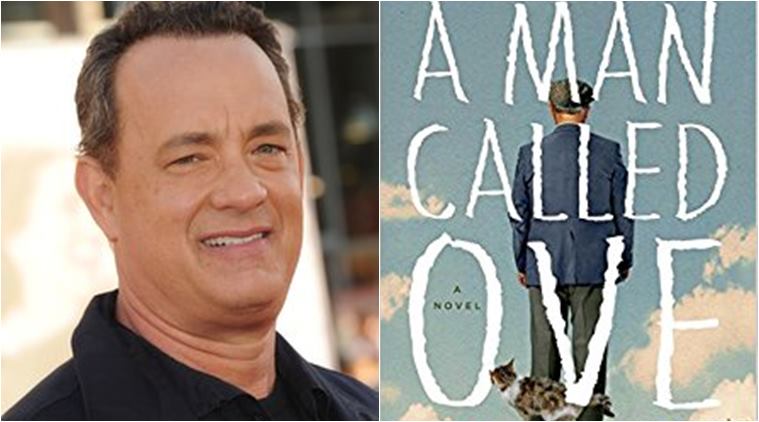 Tom Hanks To Star In A Man Called Ove Remake Entertainment News The Indian Express