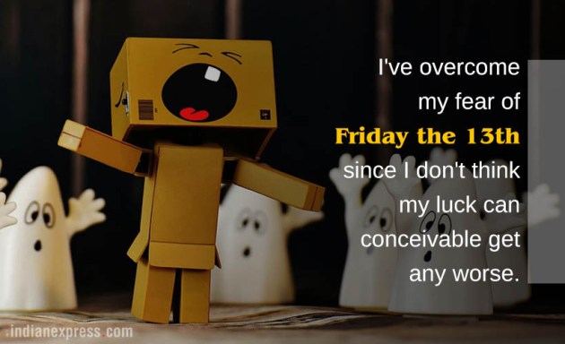 friday the 13th, friday the 13th funny quotes, friday the 13th funny memes, friday the 13th humorous quotes, friday the 13th jokes, friday the 13th funny pictures, 13th friday quotes, 13th friday jokes, 13th friday funny quotes, indian express, indian express news