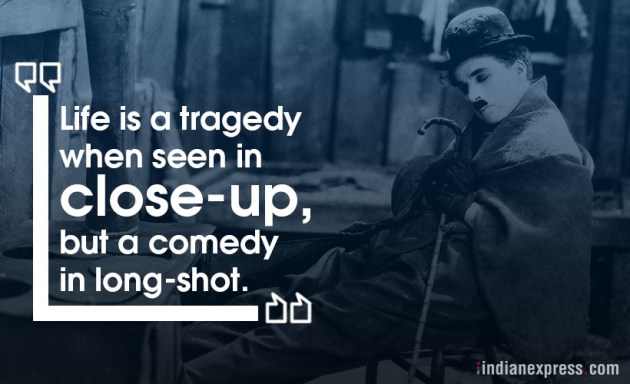 inspirational quotes, motivational quotescharlie chaplin, quotes by charlie chaplin, Monday motivation, Wednesday wisdom, indian express, indian express news
