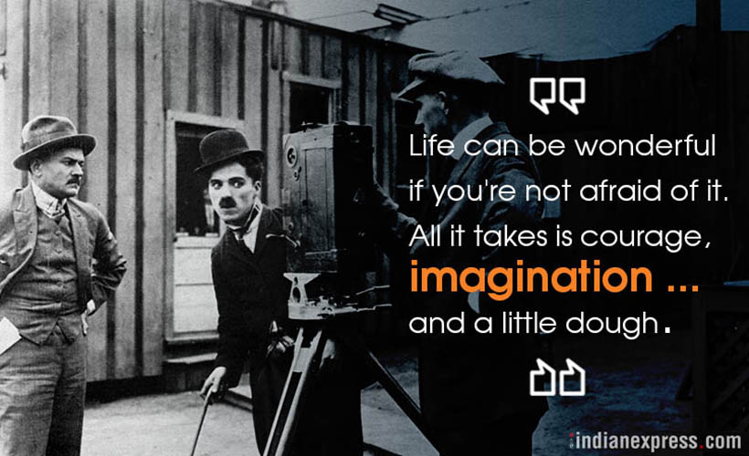 inspirational quotes, motivational quotescharlie chaplin, quotes by charlie chaplin, Monday motivation, Wednesday wisdom, indian express, indian express news