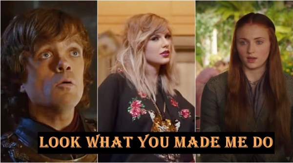 taylor swift, taylor swift song, game of thrones, look what you made me do taylor swift, game of thrones series, Indian express, Indian express news, viral videos