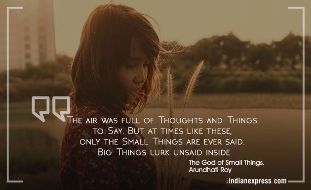 arundhati roy, arundhati roy birthday, arundhati roy quotes, arundhati roy books, god of small things, minister of utmost happiness, quotes from arundhati roy books, indian express, indian express news